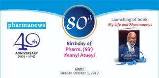 Pharmanews Celebrates 40th Anniversary, Atueyi @ 80, Launches Autobiography